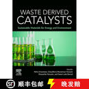 【3-4周达】Waste Derived Catalysts: Sustainable Materials for Energy and Environment