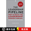 现货 领导梯队 第二版 The Leadership Pipeline: How To Build The Leadership-Powered Company, Second Edition [W~