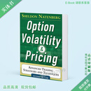Option Volatility and Pricing: Advanced Trading Strategies andTechniques, 2nd Edition 纸质书