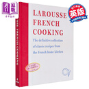 拉鲁斯法国烹饪 Larousse French Cooking 英文原版 Larousse Plc 法式美食菜谱 法国特色食谱