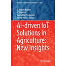 预订 AI-Driven IoT Solutions in Agriculture: New Insights 农业领域的人工智能驱动的物联网解决方案:新