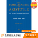 The Complete Works of Aristotle, Volume Two亚里士多德全集，第2卷 普林斯顿大学旗舰店