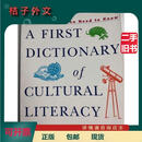 A First Dictionary of Cultural Literacy 文化素养第一词典 英