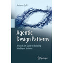 预售 Agentic Design Patterns: A Hands-On Guide to Building Intelligent Systems 代理设计模式:构建智