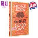 预售 美好的日子 希望与幸福的AZ 词典 Good Days An AZ of Hope and Happiness 英文原版 Michael Rosen