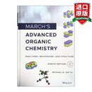 March's Advanced Organic Chemistry 英文原版 高等有机化学 反应 机理与结构 第8版 精装 英文版 进口英语原版书籍 学术科普