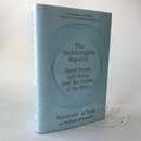 英文原版 The Technological Republic: Hard Power, Soft Belief, and the Future of the West