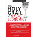 英文原版 宏观经济学的圣杯 The Holy Grail of Macroeconomics Richard C. Koo