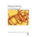 【3-6周达】社交网络中的对话会议 Dialogical Meetings in Social Networks