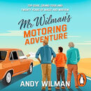 现货速发Mr Wilman’s Motoring Adventure: Top Gear, Grand Tour, Clarkson and Me 默认PDF 联系客服查询后报价下单