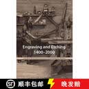【3-4周达】精装 Engraving and Etching 1400-2000 : A History of the Development of Manual Intaglio Printma~