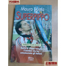 因扎吉传记 SUPERPIPPO：SUPERPIPPO. Storia di Filippo Inz