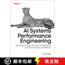 现货 AI系统性能工程 AI Systems Performance Engineering: Optimizing Model Training and Inference Workloads w~