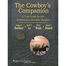 预定《牛仔伴侣：关节镜肩部外科医生的路径指南》The Cowboy's Companion: A Trail Guide for the Arthroscopic Shoulder Surgeon