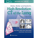 预定《韦伯、穆勒和奈迪奇的肺部高分辨率CT 第六版》、Webb, Müller and Naidich's High-Resolution CT of the Lung 6th