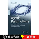 现货 智能体设计模式 Agentic Design Patterns : A Hands-On Guide to Building Intelligent Systems