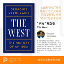 现货The WestThe History of an Idea 西方观念史:思想的历程  普林斯顿大学出版社