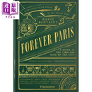 永恒的巴黎 城市永恒灵魂指南 Forever Paris 英文原版 Marin Montagut 旅行爱好者们珍藏的宝典
