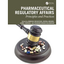预订 Pharmaceutical Regulatory Affairs: Principles and Practices 药品监管事务:原则与实践: 978103294