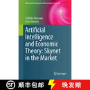 【3-4周达】精装 Artificial Intelligence and Economic Theory: Skynet in the Market (1st ed 2017)