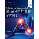 现货《女性髋膝关节炎的评估与管理》Evaluation and Management of Hip and Knee Arthritis in Women