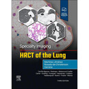 现货《专科影像学：肺部高分辨率CT 第3版》Specialty Imaging: HRCT of the Lung 3rd Edition