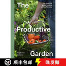 【3-4周达】精装 The Productive Garden: An Essential Guide Towards Small-Scale Sufficiency