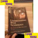 【二手书9层新】UnderstandingWineTechnology:ABookfortheNon-Sc