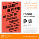 Trajectory of Power The Rise of the Strongman Presidency权力轨迹 强人总统制的崛起 普林斯顿大学出版社旗舰店