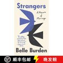现货 陌生人：婚姻回忆录 Strangers: The story of a marriage