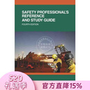 预售 预售 安全专业人员参考与学习指南 第4版Safety Professionals Reference and Study Guide, Fourth Edition