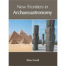 【3-6周达】New Frontiers in Archaeoastronomy