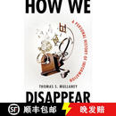 【3-4周达】精装 How We Disappear - A Personal History of Information