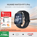 华为（HUAWEI）WATCH FIT 5 Pro智能手表蓝宝石玻璃 运动智能100+模式蓝牙通话房颤早搏提醒 【雅丹黑】 腕围130mm~210mm