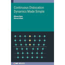 【3-6周达】Continuous Dislocation Dynamics Made Simple