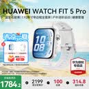 华为（HUAWEI）【咨询享优惠】WATCH FIT 5 Pro智能手表运动健康管理超轻薄大屏强劲续航NFC门禁送男女朋友礼物 冰川白