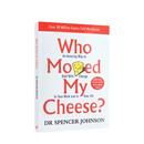 谁动了我的奶酪？  Who Moved My Cheese? 进口原版 英文图书 全球畅销经典、应对变化、职场启示、人生哲理 12岁+青少年/成人