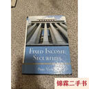 【二手9成新】Fixed Income Securities：Valuation, Risk, and R