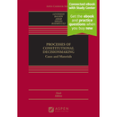 【3-6周达】Processes of Constitutional Decisionmaking:Cases and Materials, Ninth Edition