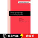 【3-4周达】精装 Language Typology: A functional perspective