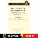 预订 精装 Eustathius of Thessalonica Commentary on the Odyssey Volume III: Commentary on Rhapsodies 9-12