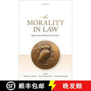 【3-4周达】精装 The Morality in Law: Themes from the Work of Leslie Green