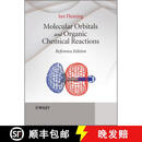 【3-4周达】精装 Molecular Orbitals And Organic Chemical Reactions - Reference Edition [Wiley化学化工]