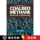 【3-4周达】精装 Fundamentals of Coalbed Methane Reservoir Engineering
