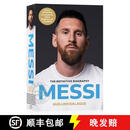 现货 梅西传记 2023更新版 Messi : The must-read biography of the World Cup champion, now fully updated