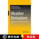【3-4周达】Weather Derivatives : Modeling and Pricing Weather-Related Risk