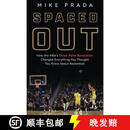 【3-4周达】精装 Spaced Out: How the Nba's Three-Point Revolution Changed Everything You Thought You Knew ~