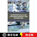 【3-4周达】Supercritical Fluid Chromatography and Extraction