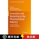 【3-4周达】Innovation and Marketing in the Pharmaceutical Industry: Emerging Practices, Research, and P~