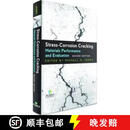 【3-4周达】精装 Stress-Corrosion Cracking - Materials Performance and Evaluation